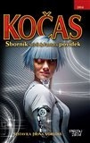 KOČAS 2014 SBORNÍK SCI-FI A FANTASY POVÍDEK