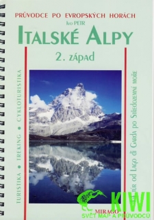 MIRAGO-ITALSKÉ ALPY-2.ZÁPAD