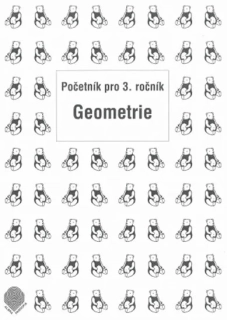 POČETNÍK PRO 3. ROČNÍK - 6. DÍL (GEOMETRIE)