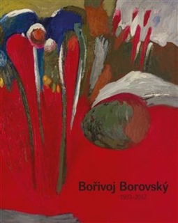 BOŘIVOJ BOROVSKÝ  1933-2012