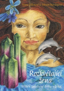 ROZKVÉTAJÍCÍ ŽENA
