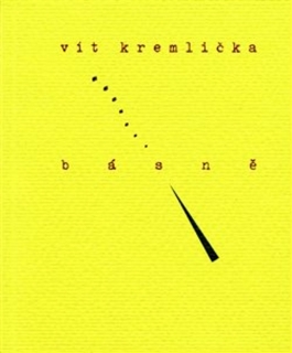 BÁSNĚ KREMLIČKA VÍT