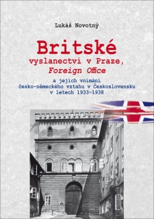 BRITSKÉ VYSLANECTVÍ V PRAZE,FOREIGN OFF PRAGUE