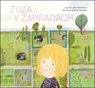 ZUZA V ZAHRADÁCH