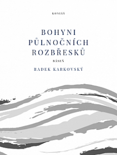BOHYNI PŮLNOČNÍCH ROZBŘESKŮ