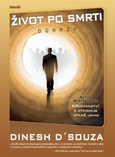 ŽIVOT PO SMRTI DŮKAZY