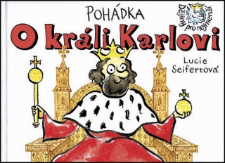 POHÁDKA O KRÁLI KARLOVI