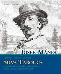 MECENÁŠI JOSEF MÁNES A SILVA TAROUCA