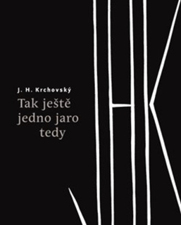 TAK JEŠTĚ JEDNO JARO TEDY