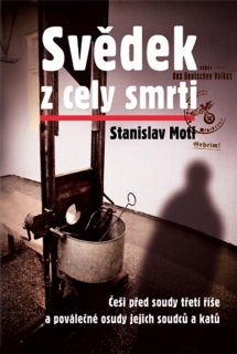 SVĚDEK Z CELY SMRTI