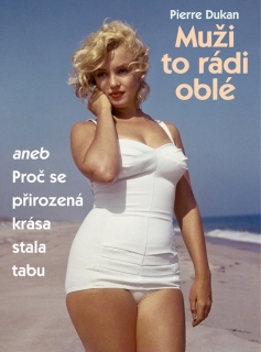 MUŽI TO RÁDI OBLÉ