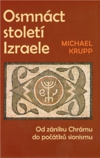 OSMNÁCT STOLETÍ IZRAELE