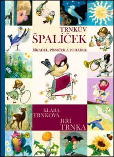 TRNKŮV ŠPALÍČEK