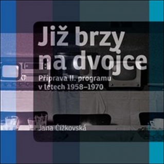 JIŽ BRZY NA DVOJCE-PŘÍPRAVA II.PROGRAMU V LETECH 1958-1970