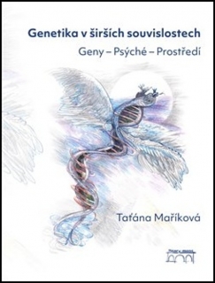 GENETIKA V ŠIRŠÍCH SOUVISLOSTECH