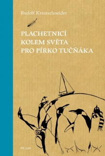 PLACHETNICÍ KOLEM SVĚTA PRO PÍRKO TUČŇÁK