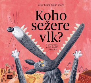 KOHO SEŽERE VLK?