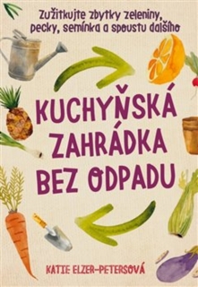 KUCHYŇSKÁ ZAHRÁDKA BEZ ODPADU