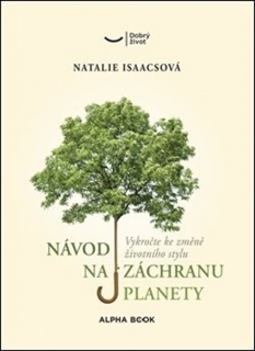 NÁVOD NA ZÁCHRANU PLANETY