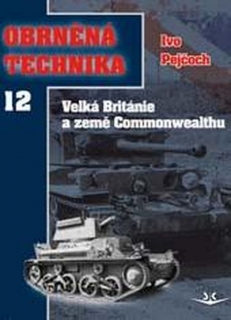 OBRNĚNÁ TECHNIKA 12 VELKÁ BRITÁNIE ZEMĚ COMMONWEALTHU