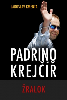 PADRINO KREJČÍŘ-ŽRALOK