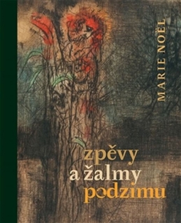 ZPĚVY A ŽALMY PODZIMU