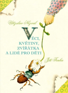 VĚCI,KVĚTINY,ZVÍŘÁTKA A LIDÉ PRO DĚTI