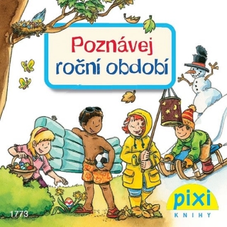 POZNÁVEJ ROČNÍ OBDOBÍ-POZNÁVEJ SVŮJ SVĚT