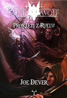 LONE WOLF 13 PROKLETÍ Z RUELU (GAMEBOOK)