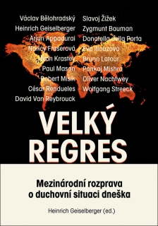 VELKÝ REGRES MEZINÁR.ROZPRAVA O DUCHOVNÍ SITUACI DNEŠKA