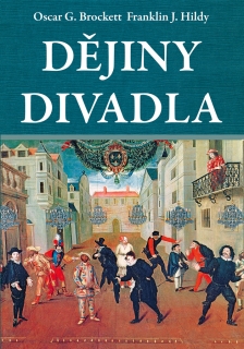 DĚJINY DIVADLA-10.VYDÁNÍ