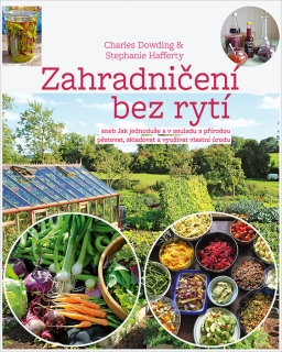 ZAHRADNIČENÍ BEZ RYTÍ