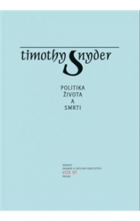 POLITIKA ŽIVOTA A SMRTI
