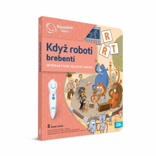 KDYŽ ROBOTI BREBENTÍ- KOUZELNÉ ČTENÍ