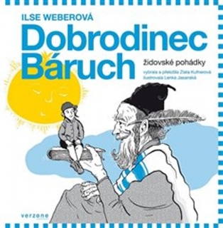 DOBRODINEC BÁRUCH.ŽIDOVSKÉ POHÁDKY