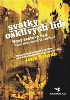 SVÁTKY OŠKLIVÝCH LIDÍ
