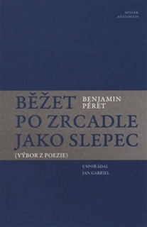 BĚŽET PO ZRCADLE JAKO SLEPEC