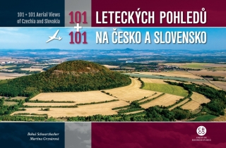 101+101 LETECKÝCH POHLEDŮ NA ČESKO A SLOVENSKO