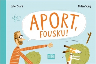 APORT, FOUSKU!