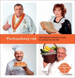 POCHOUTKOVÝ ROK - 120 TRADIČNÍCH RODINNÝ