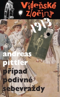VÍDEŇSKÉ ZLOČINY 1 1913 - PŘÍPAD PODIVNÉ S