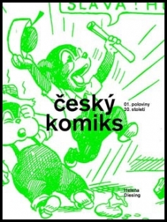 ČESKÝ KOMIKS 1. POLOVINY 20. STOLETÍ