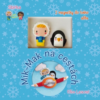 MIK-MAK NA CESTÁCH-KNÍŽKA S 2 MAGNETKY DO TVÉHO ALBA