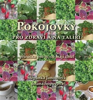 POKOJOVKY PRO ZDRAVÍ A NA TALÍŘI