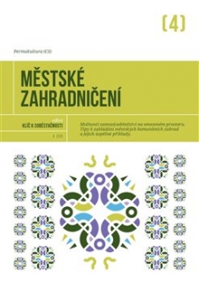MĚSTSKÉ ZAHRADNIČENÍ