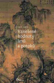 VZNEŠENÉ HODNOTY LESŮ A POTOKŮ