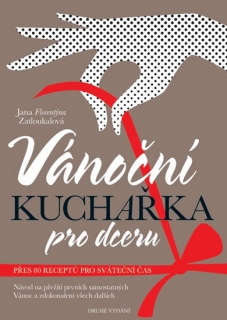 VÁNOČNÍ KUCHAŘKA PRO DCERU-2.VYDÁNÍ