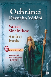 OCHRÁNCI DÁVNÉHO VĚDĚNÍ - TAJEMSTVÍ DURR