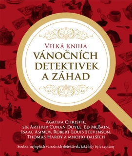 VELKÁ KNIHA VÁNOČNÍCH DETEKTIVEK A ZÁHAD