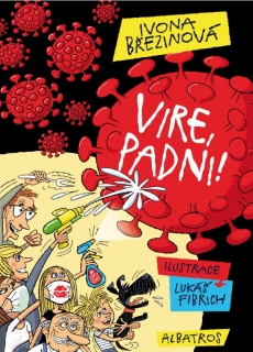 VIRE, PADNI!